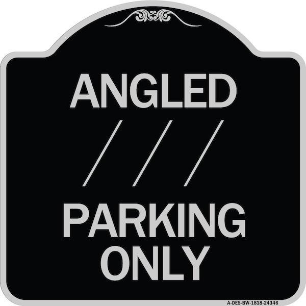 Signmission Angle Parking W/ Bidirectional Arrow 1 Heavy-Gauge Aluminum Sign, 18" x 18", BS-1818-24346 A-DES-BS-1818-24346 - main